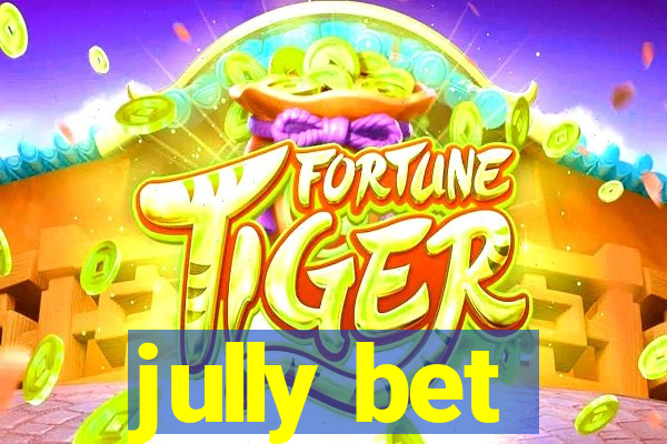 jully bet
